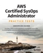 AWS Certified SysOps Administrator Practice Tests