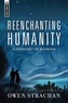 Reenchanting Humanity