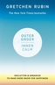 Outer Order Inner Calm