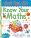 Get Set Go: Know Your Maths