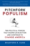 Pitchfork Populism