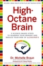 High-Octane Brain
