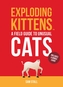 Exploding Kittens: A Field Guide to Unusual Cats