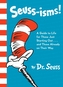 Seuss-isms!