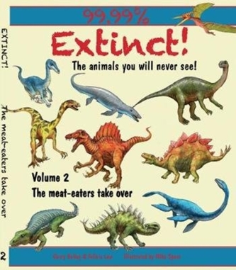 Extinct! Volume 2