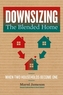 Downsizing the Blended Home