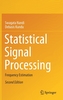 Statistical Signal Processing