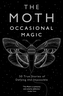 The Moth: Occasional Magic
