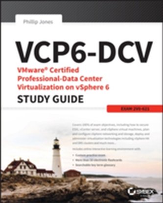 VMware Certified Professional Data Center Virtualization on vSphere 6.7 Study Guide