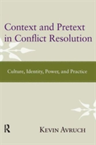 Context and Pretext in Conflict Resolution