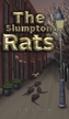 The Slumpton Rats