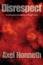 Disrespect