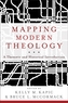 Mapping Modern Theology
