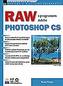 RAW s programem Adobe Photoshop CS