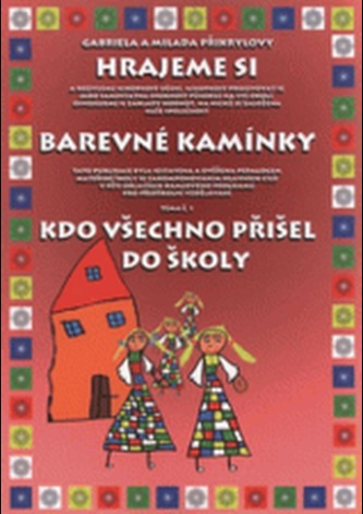 Kdo všechno přišel do školy