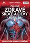 Ako mať zdravé srdce a cievy v každom veku