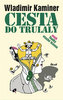 Cesta do Trulaly