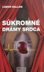 Súkromné drámy srdca