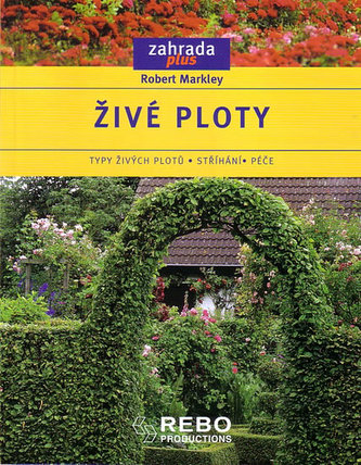 Živé ploty -  Zahrada plus