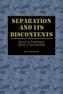 Separation and Its Discontents