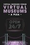 Virtual Museums - A Plea