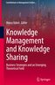 Knowledge Management and Knowledge Sharing