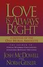 Love Is Always Right