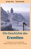 Amo, B: Geschichte des Eremiten
