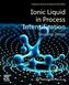 Ionic Liquid in Process Intensification