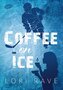 Coffee on Ice