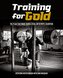 TRAINING FOR GOLD