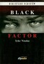 Black factor