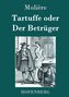Tartuffe oder Der Betrüger