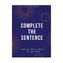 Complete the Sentence