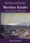 Marthas Kinder