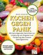 Kochen gegen Panik