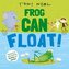 Frog Can Float!