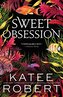 Sweet Obsession
