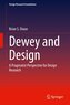 Dewey and Design