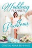 Wedding Planner Problems