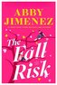 The Fall Risk