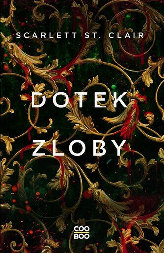 Dotek zloby