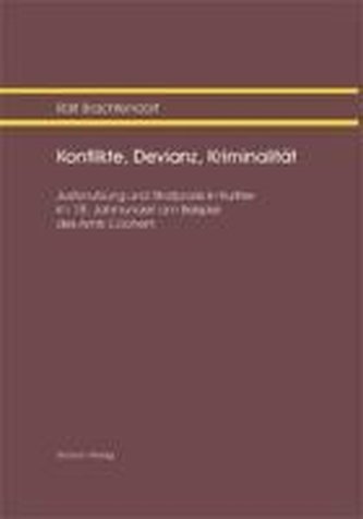 Konflikte, Devianz, Kriminalität
