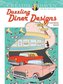 Creative Haven Dazzling Diner Designs