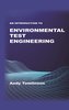 An Introduction to Environmental Test Engineering