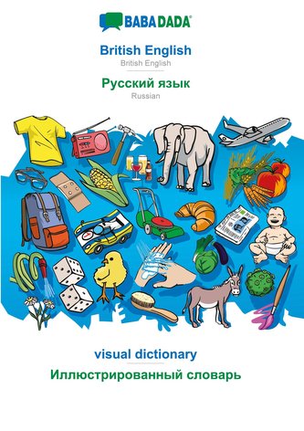 BABADADA, British English - Russian (in cyrillic script), visual dictionary - visual dictionary (in cyrillic script)