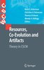 Resources, Co-Evolution and Artifacts: Theory in Cscw