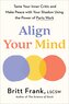 Align Your Mind