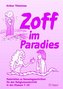 Zoff im Paradies