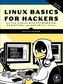 Linux Basics for Hackers, 2nd Edition